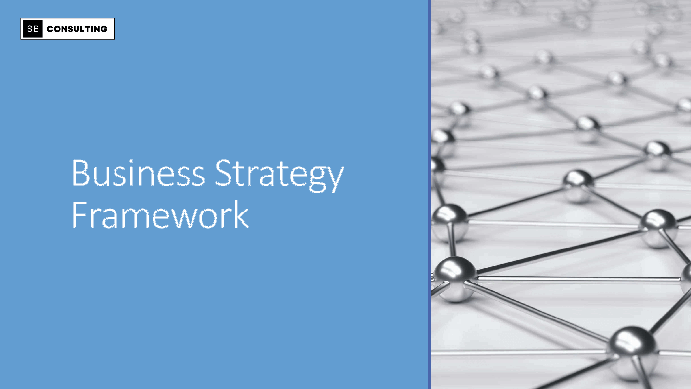 Business Strategy Framework (123-slide PowerPoint presentation (PPTX)) Preview Image