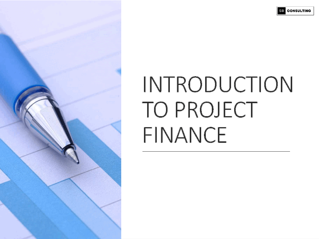 Project Finance Introduction Guide and Workbook (129-slide PowerPoint presentation (PPTX)) Preview Image