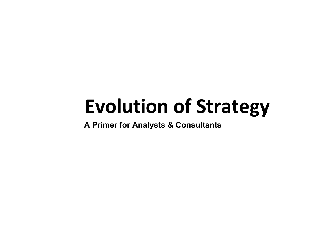 This is a partial preview of Evolution of Strategy (50-slide PowerPoint presentation (PPT)). Full document is 50 slides. 