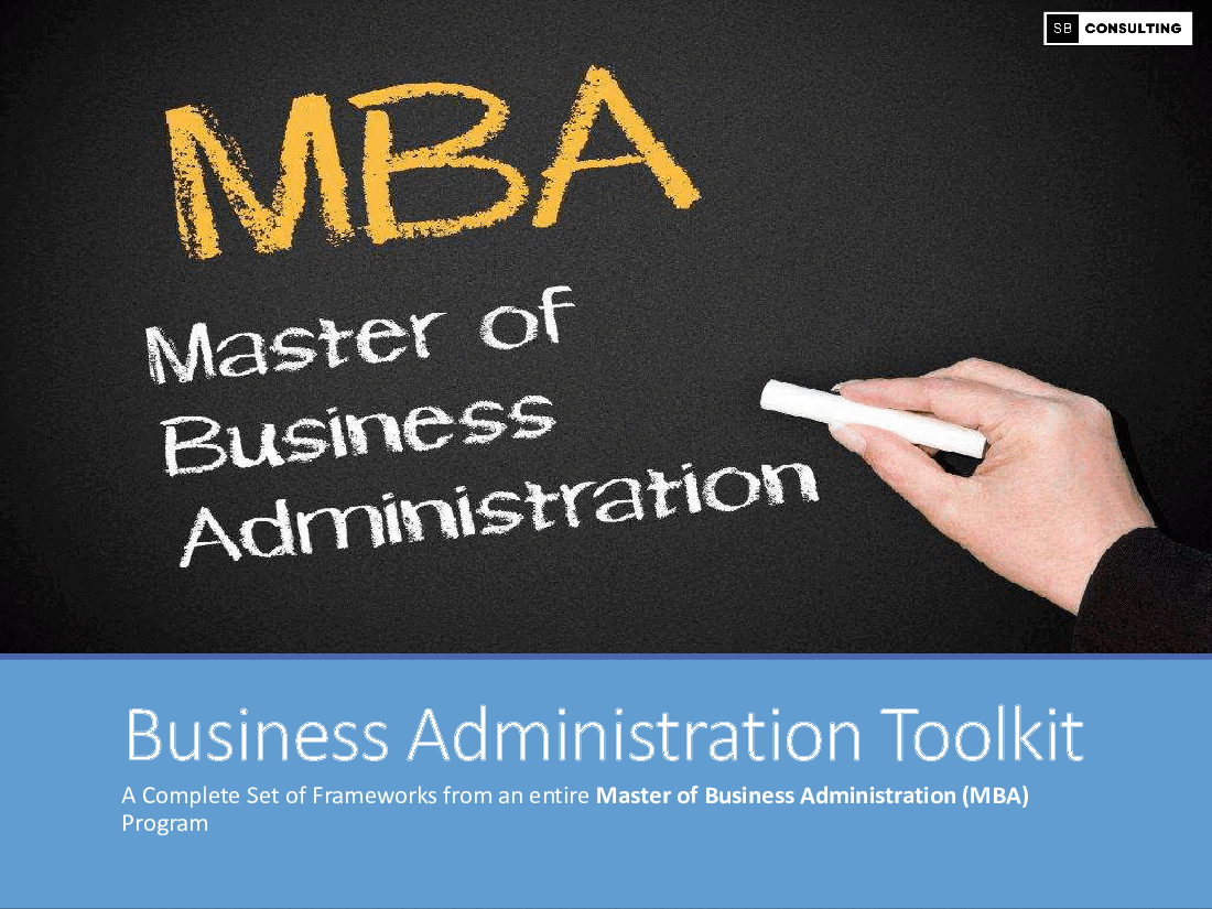Master of Business Administration (MBA) Frameworks (373-slide PowerPoint presentation (PPTX)) Preview Image