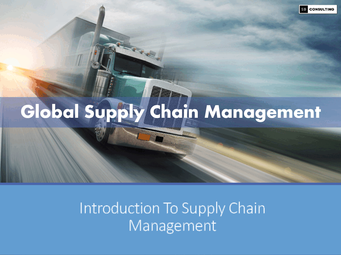 Global Supply Chain Management (SCM) Guide