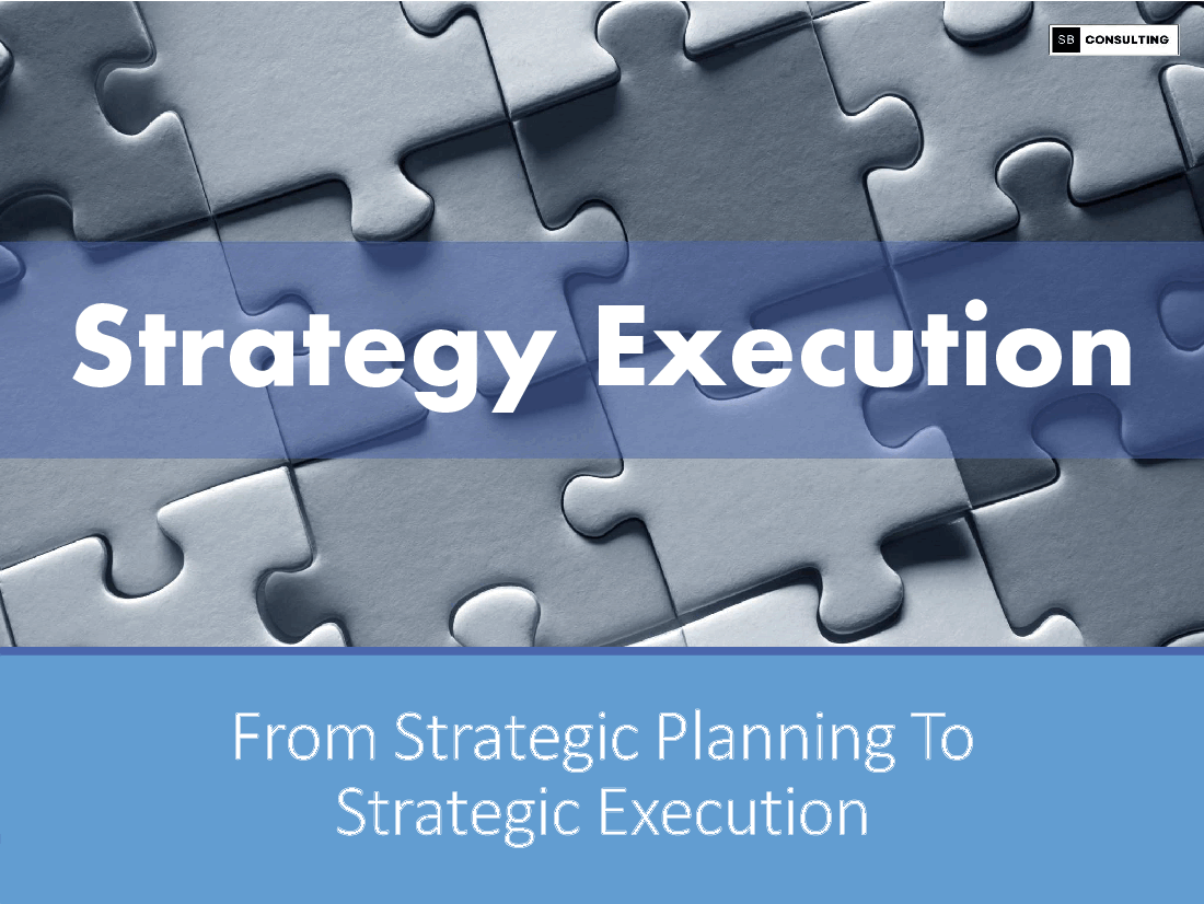 Business Strategy Execution Primer (142-slide PowerPoint presentation (PPTX)) Preview Image