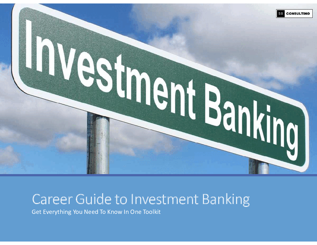 Investment Banking Career Guide (106-slide PowerPoint presentation (PPTX)) Preview Image