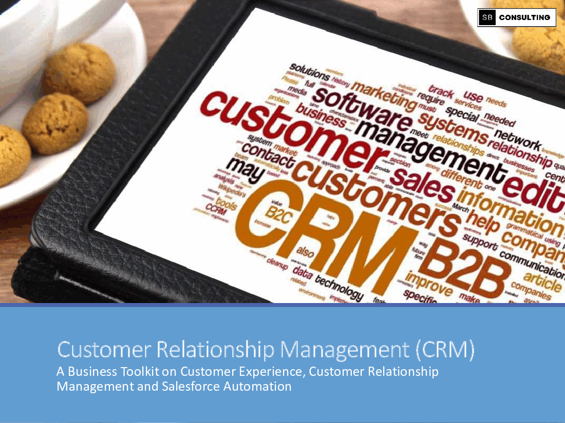 Customer Relationship Management (CRM) Business Toolkit (147-slide PowerPoint presentation (PPTX)) Preview Image