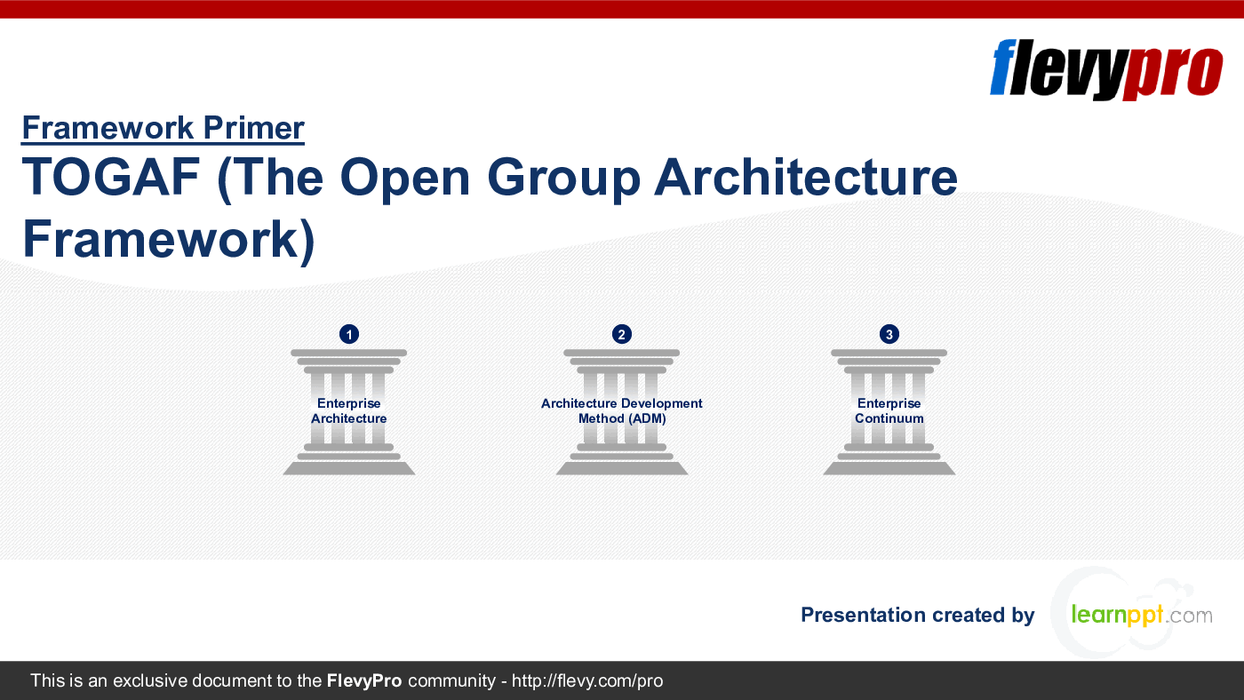 TOGAF (The Open Group Architecture Framework) (33-slide PowerPoint presentation (PPTX)) Preview Image