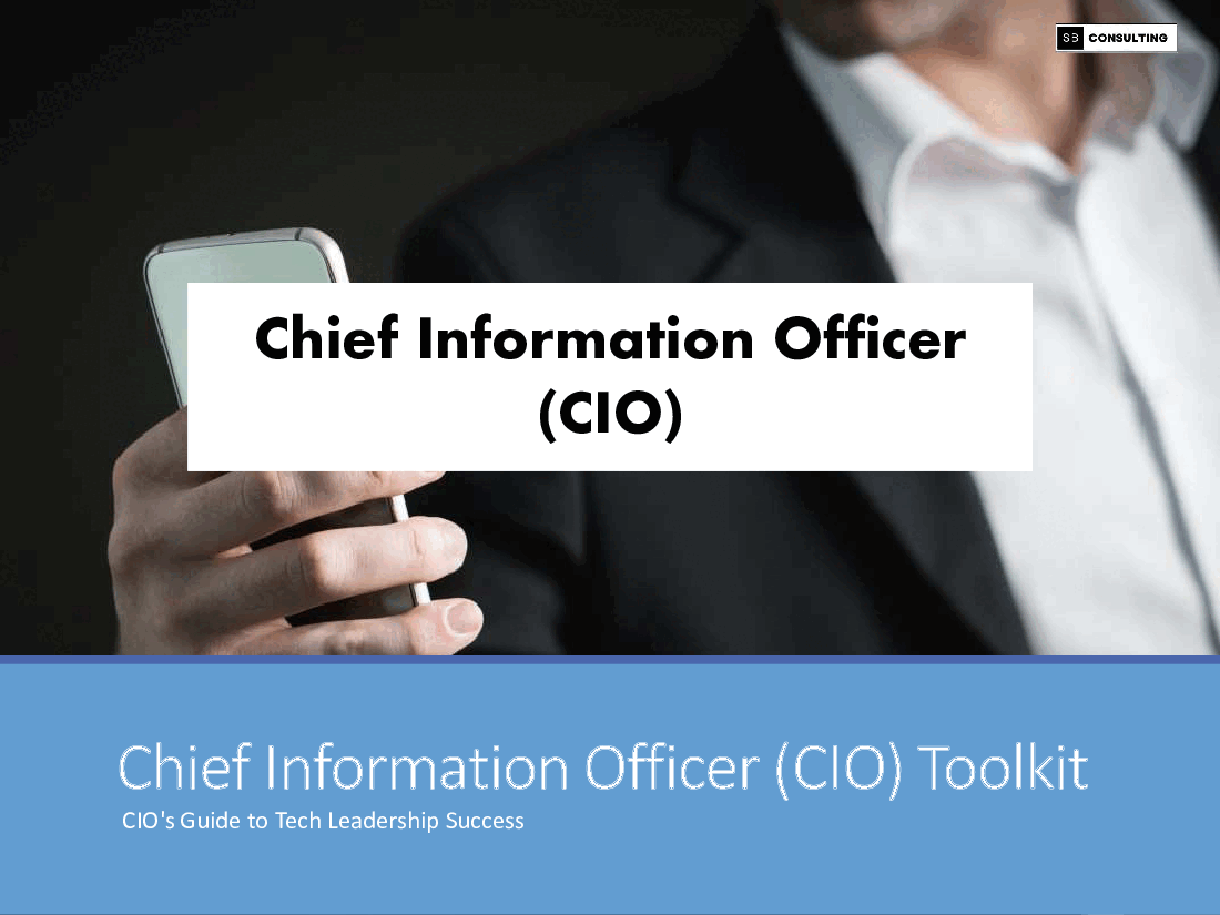 Chief Information Officer (CIO) Toolkit (261-slide PPT PowerPoint presentation (PPTX)) Preview Image