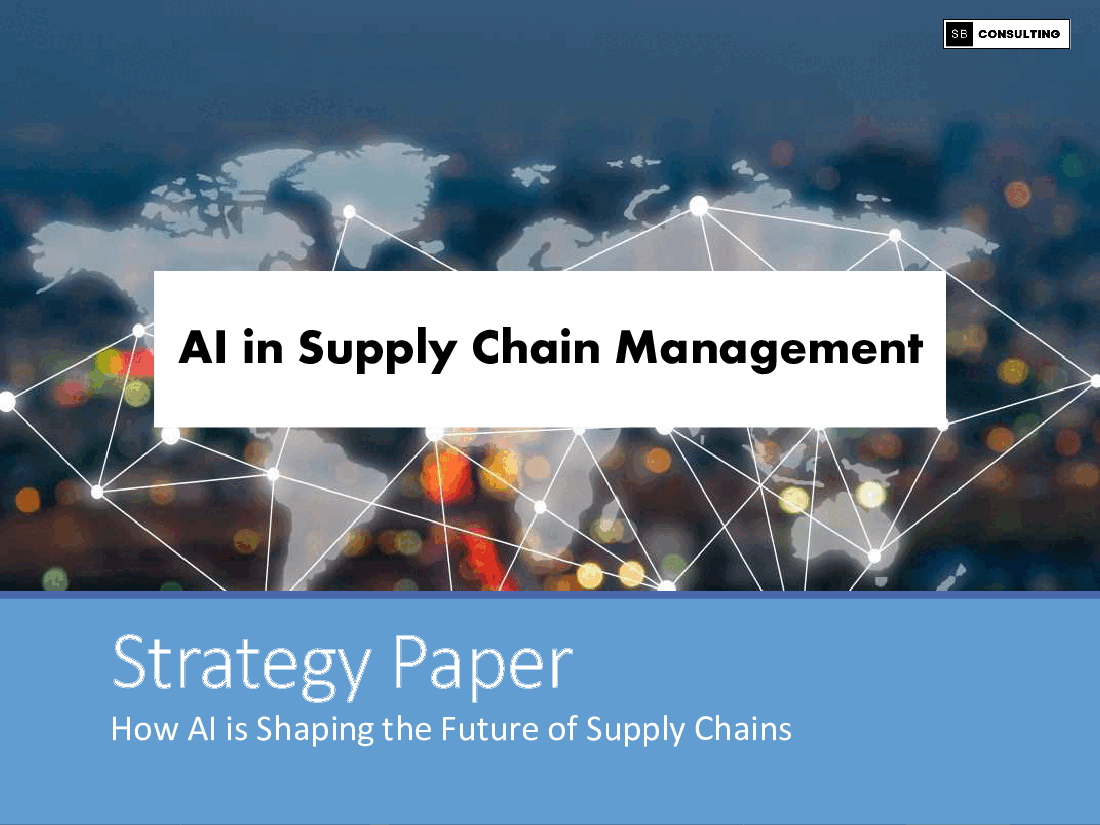 AI in Supply Chain Management: Strategy Paper (219-slide PPT PowerPoint presentation (PPTX)) Preview Image