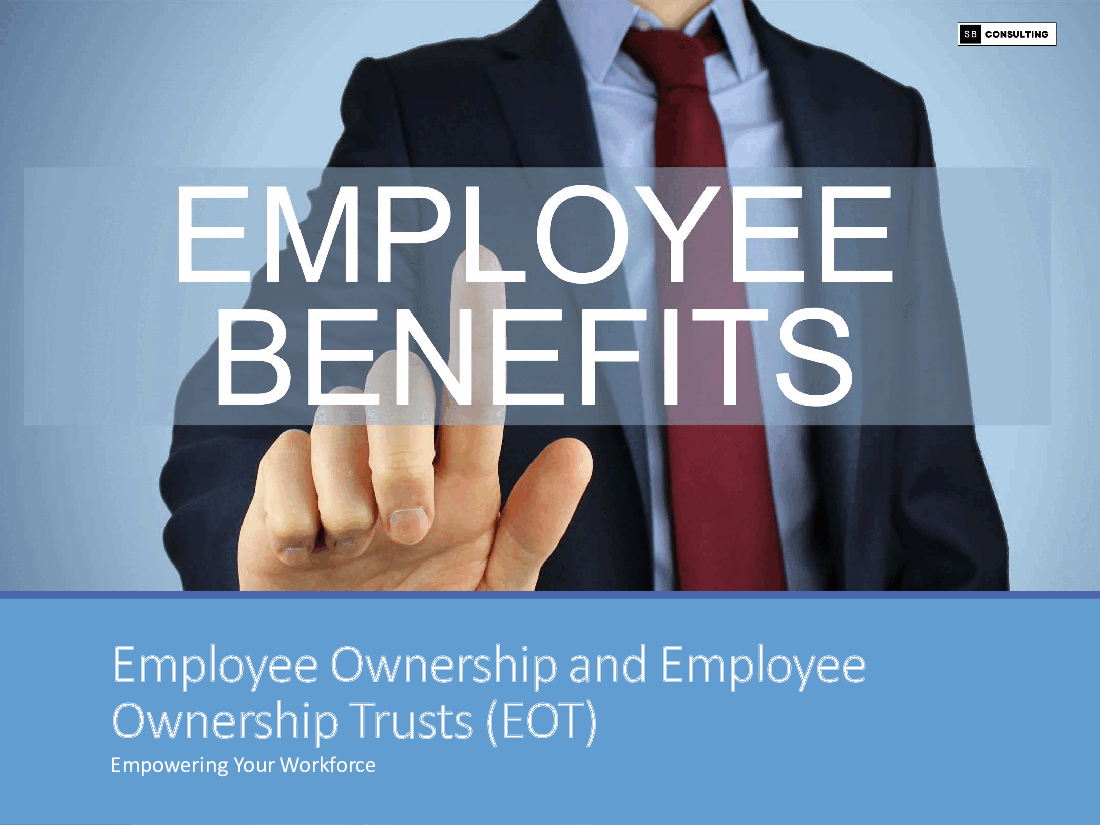 Employee Ownership and Employee Ownership Trust (EOT)