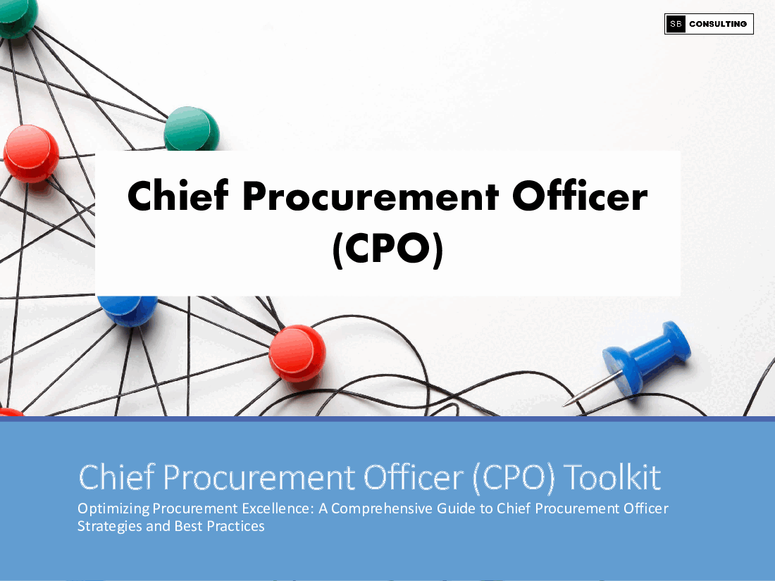 Chief Procurement Officer (CPO) Toolkit (245-slide PowerPoint presentation (PPTX)) Preview Image