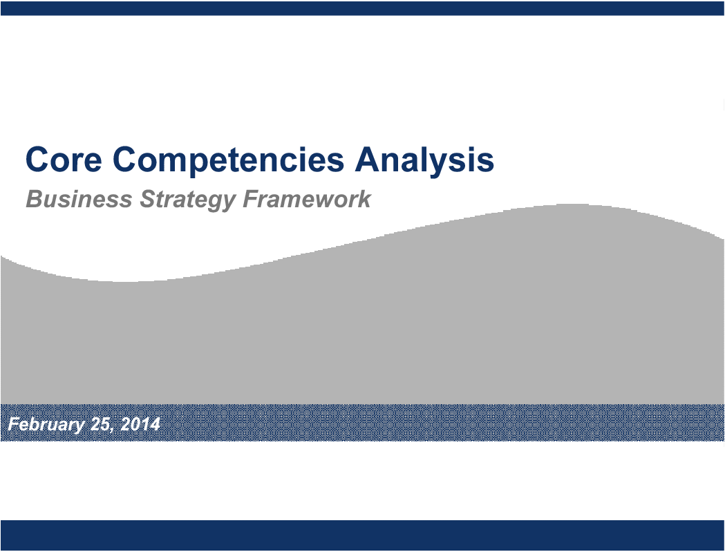 Core Competencies Analysis (17-slide PowerPoint presentation (PPT)) Preview Image