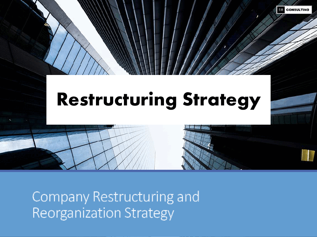 Corporate Restructuring and Reorganization Strategy