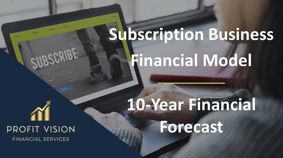 Subscription Business – 10 Year Financial Model