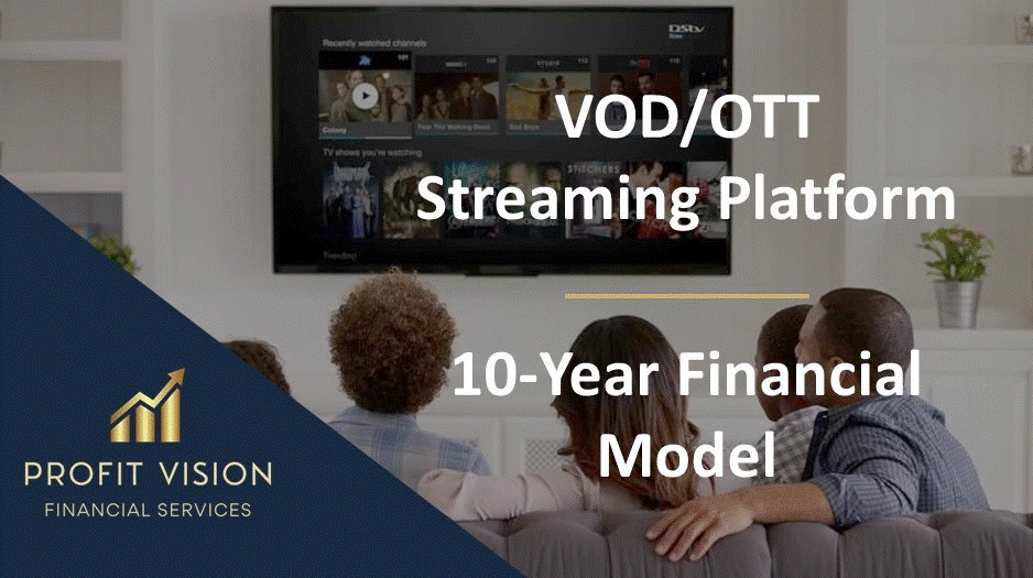 VOD/OTT Streaming Platform - 10 Year Financial Model