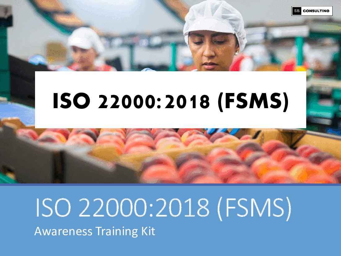 ISO 22000:2018 Food Safety Management Systems (FSMS)