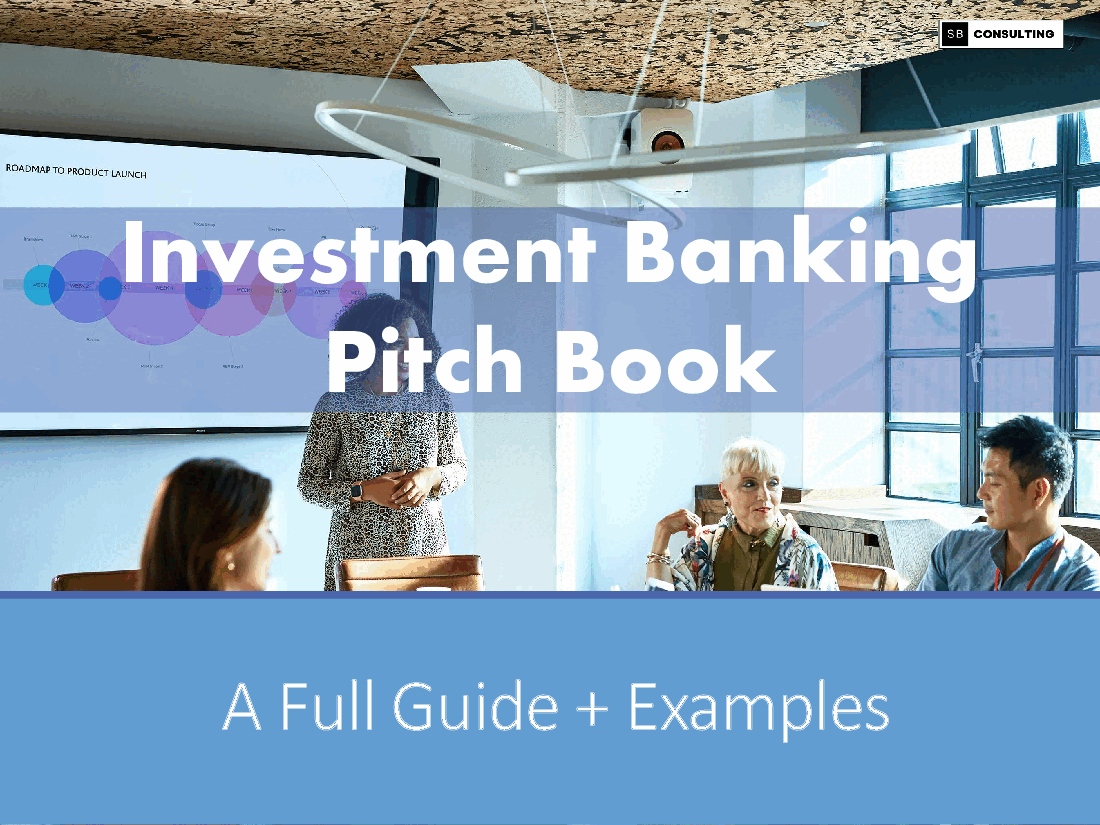 Investment Banking Pitch Book (A Full Guide)