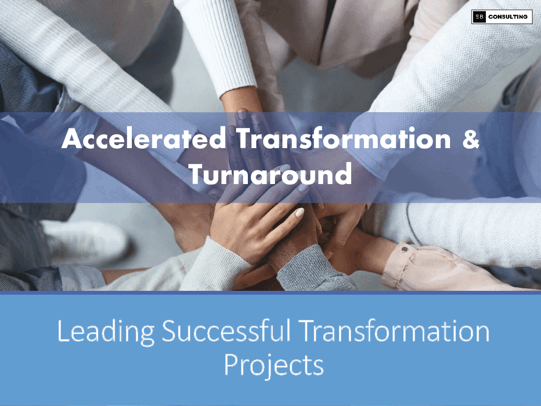 Accelerated Transformation & Turnaround