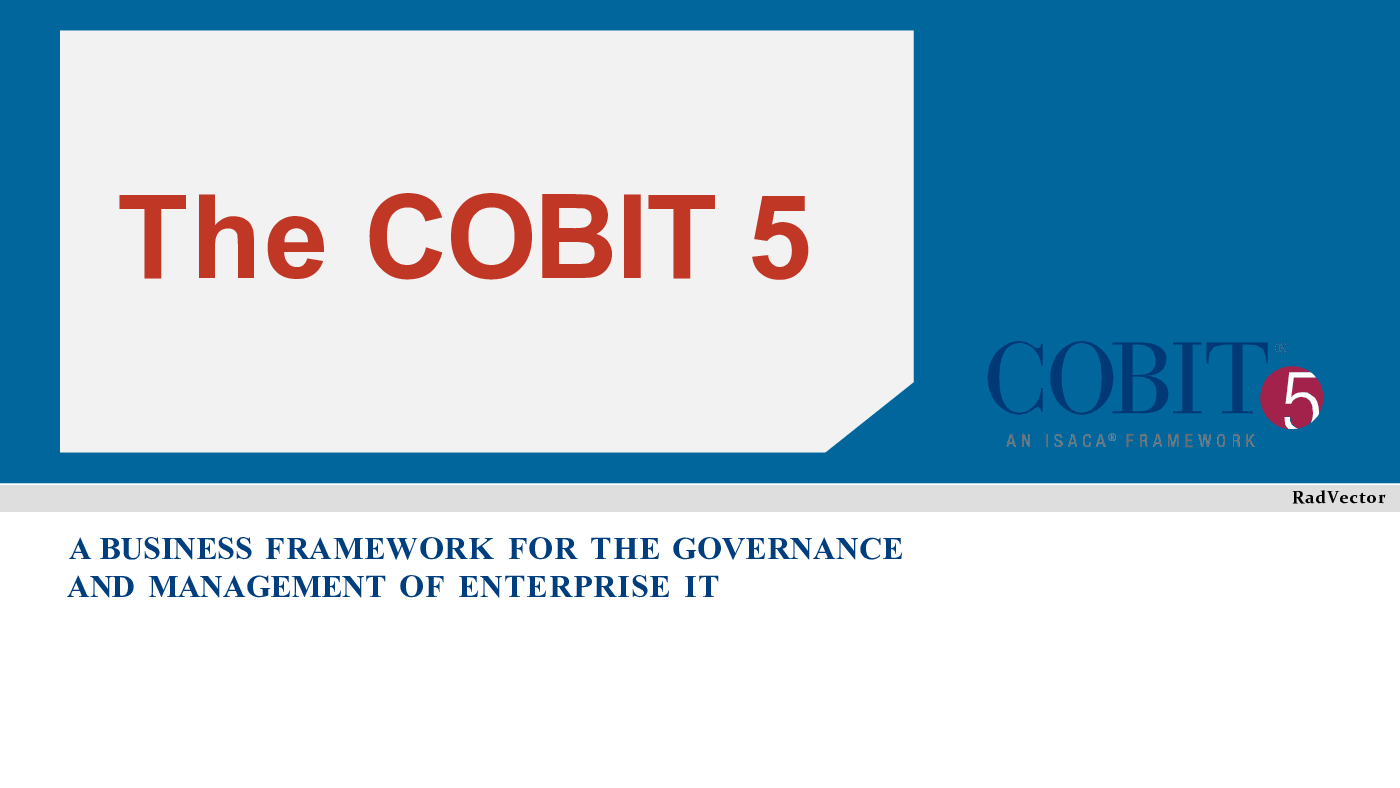 COBIT 5 - Governance & Management of Enterprise IT