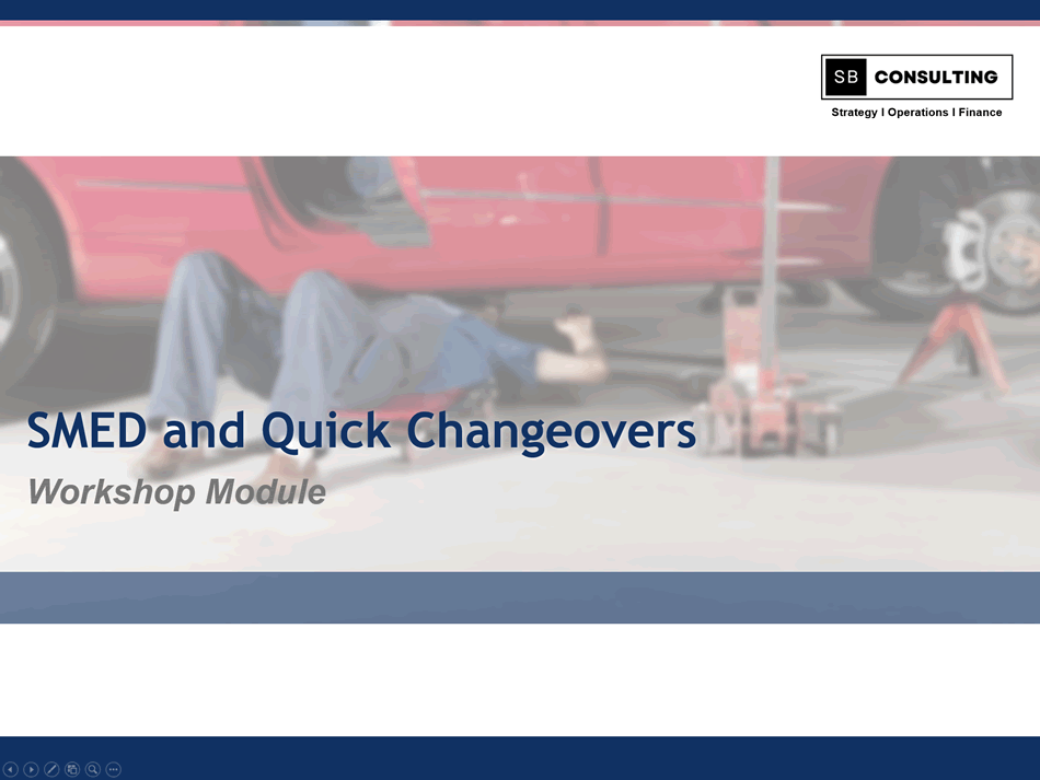 SMED and Quick Changeover Workshop Kit (105-slide PPT PowerPoint presentation (PPTX)) Preview Image