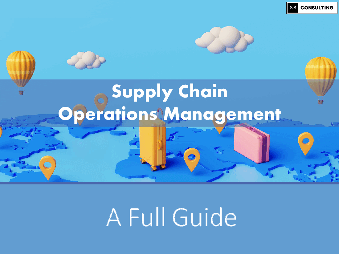 Supply Chain Operations Management