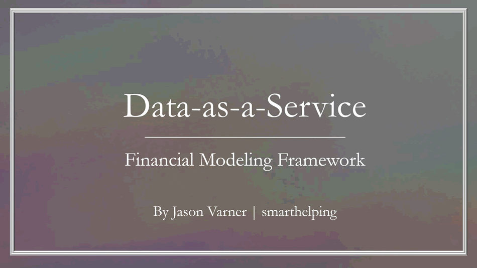 Data-as-a-Service Startup Financial Model