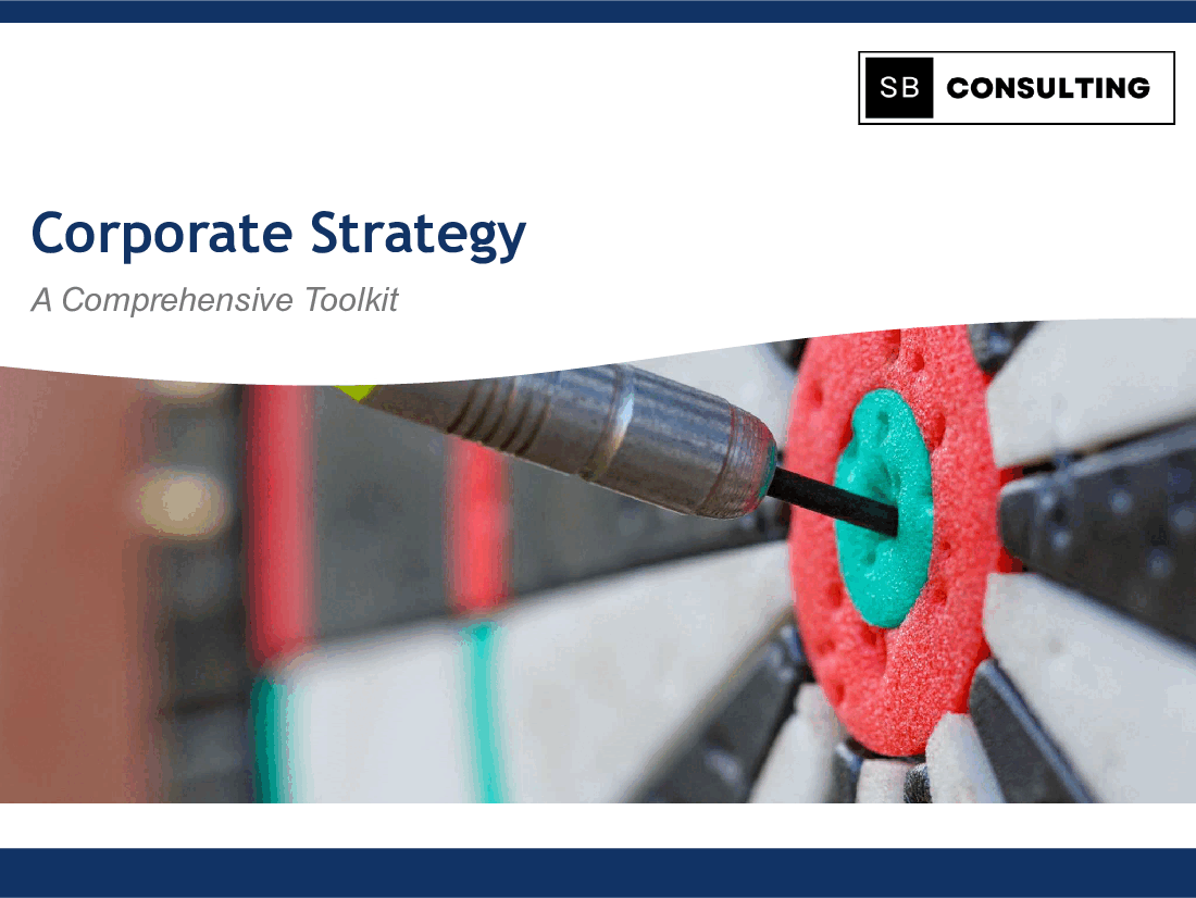 Corporate Strategy Toolkit (66-slide PPT PowerPoint presentation (PPTX)) Preview Image