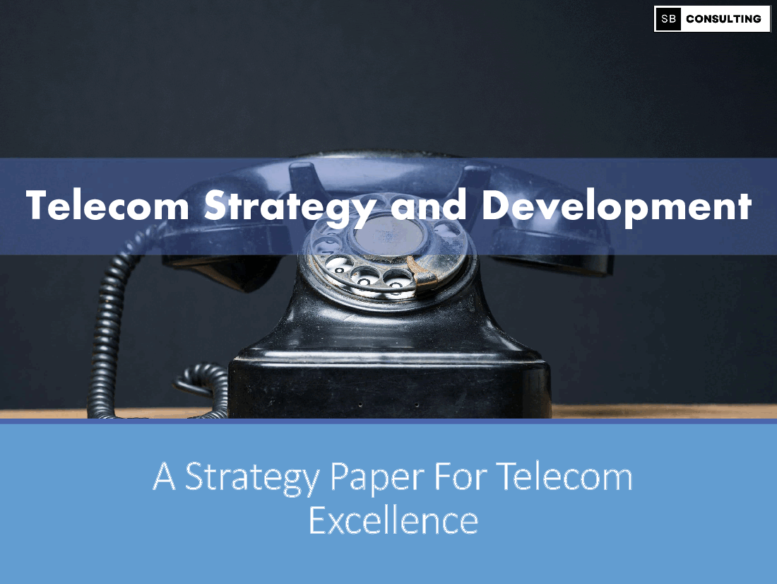 Telecom Strategy and Development (151-slide PPT PowerPoint presentation (PPTX)) Preview Image