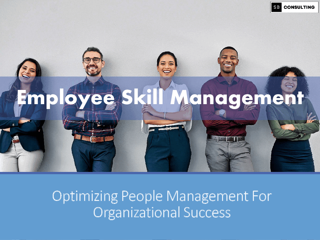 Employee Skill Management (117-slide PPT PowerPoint presentation (PPTX)) Preview Image