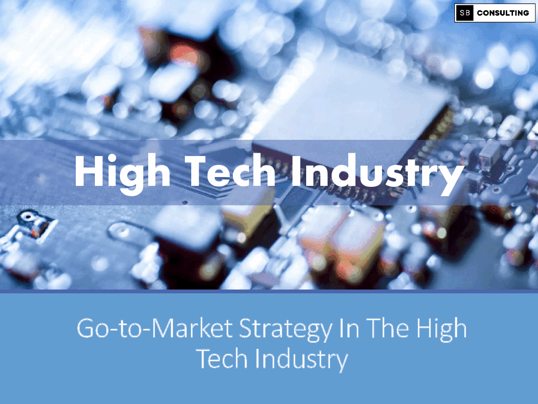 Go-To-Market Strategy: High Tech Industry (133-slide PPT PowerPoint presentation (PPTX)) Preview Image