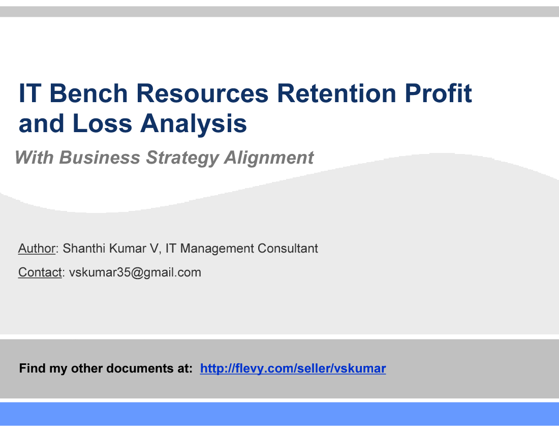IT Bench Resources Retention (Profit & Loss Analysis with Business Strategy) (14-slide PPT PowerPoint presentation (PPT)) Preview Image
