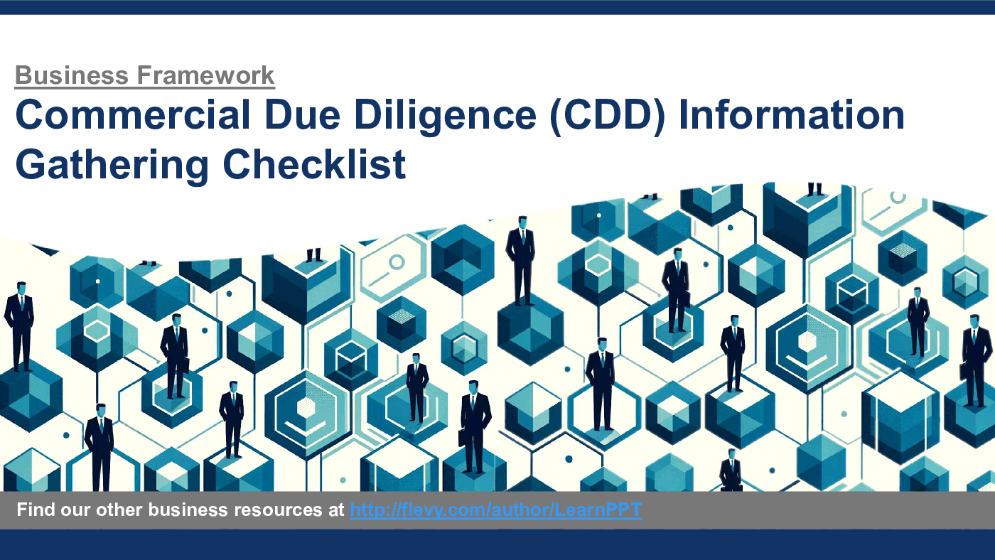 Commercial Due Diligence (CDD) Information Gathering Checklist (59-slide PPT PowerPoint presentation (PPTX)) Preview Image
