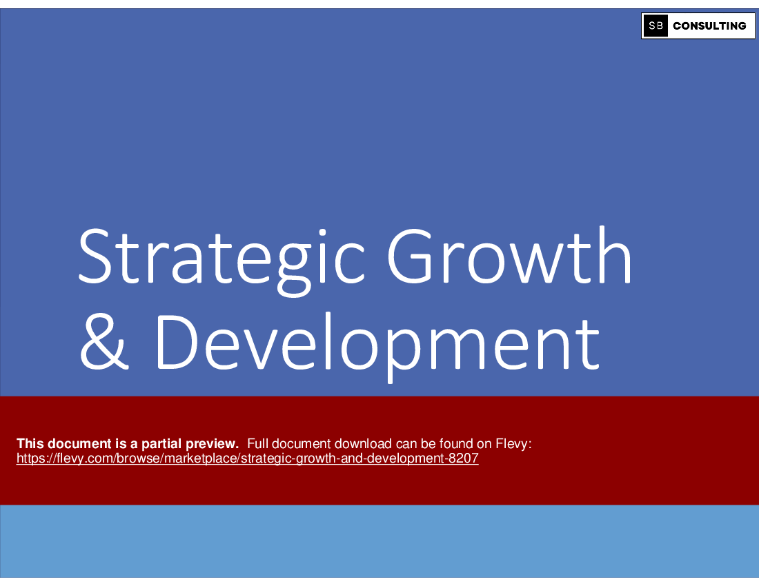 Strategic Growth and Development (102-slide PPT PowerPoint presentation (PPTX)) Preview Image