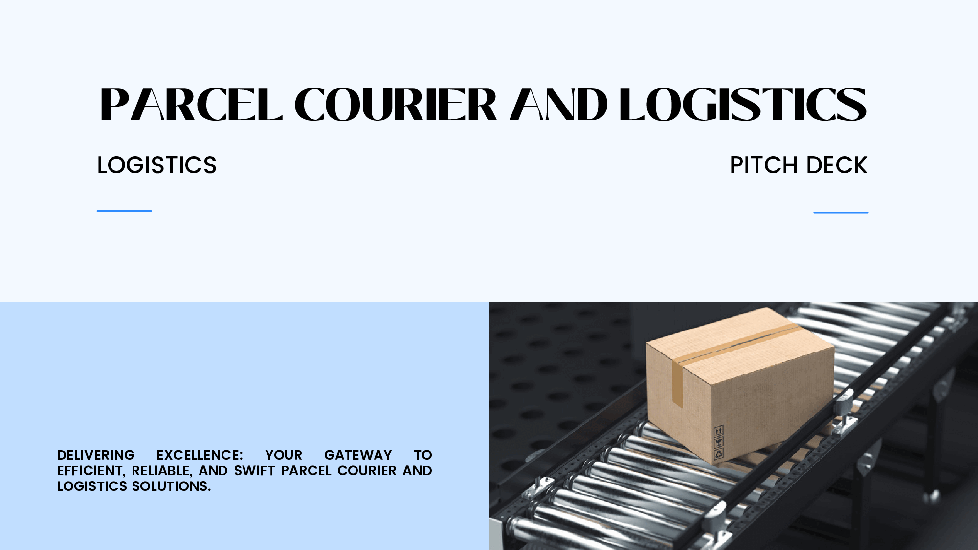 Parcel Courier and Logistics Pitch Deck (28-page PDF document) Preview Image