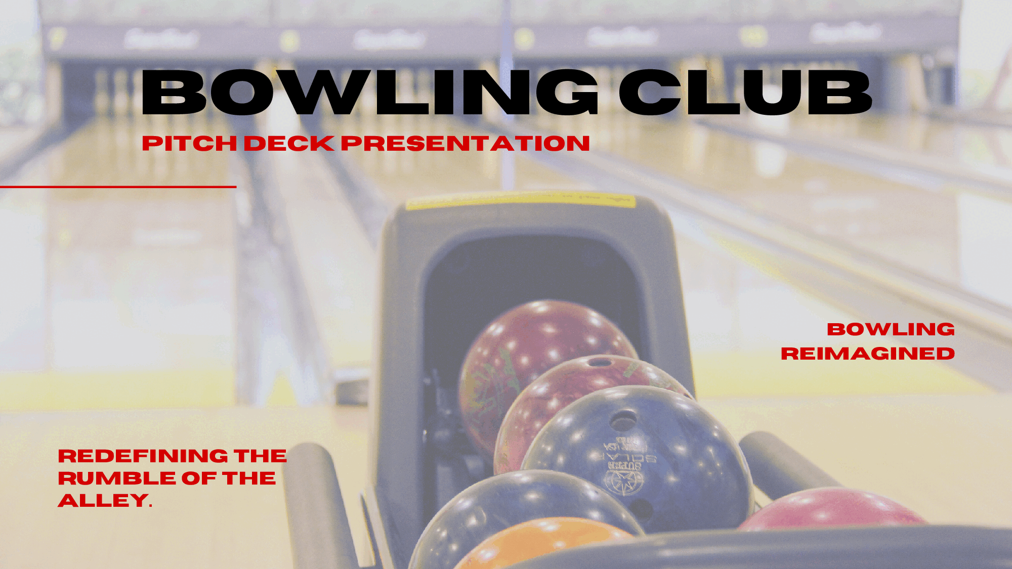 Bowling Club Pitch Deck (35-page PDF document) Preview Image