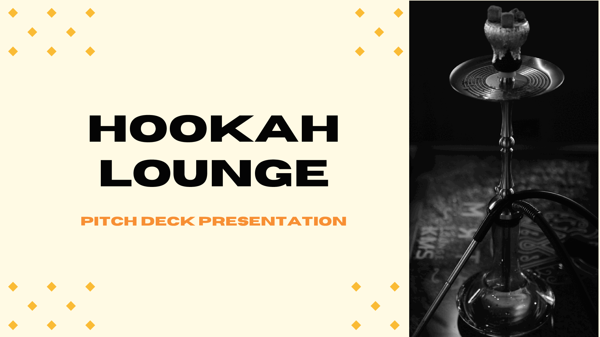 Hookah Lounge Pitch Deck Template