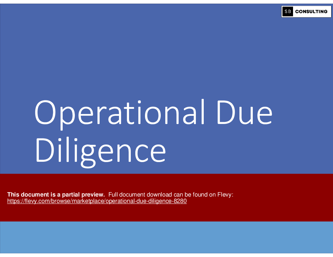 Operational Due Diligence (101-slide PPT PowerPoint presentation (PPTX)) Preview Image