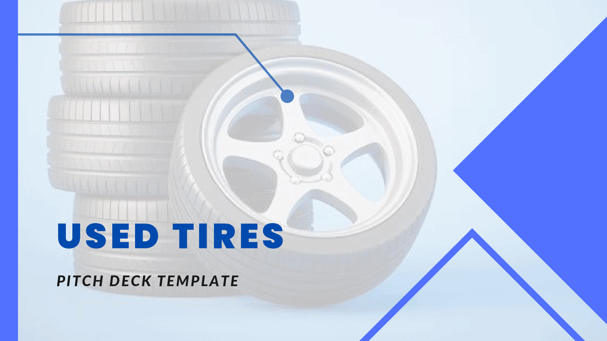 Used Tire Pitch Deck Template