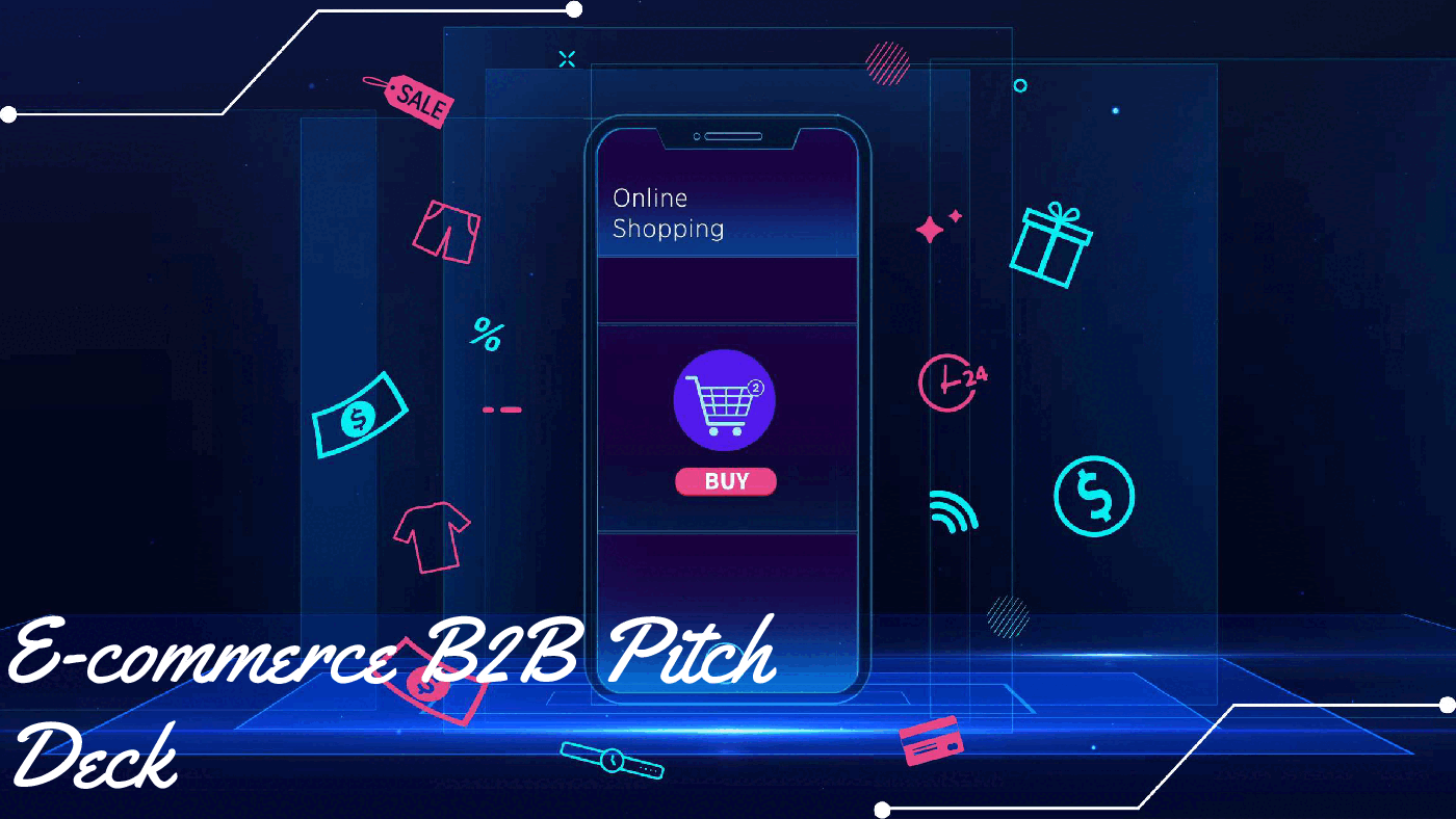 E-commerce B2B Pitch Deck Template (38-slide PPT PowerPoint presentation (PPTX)) Preview Image