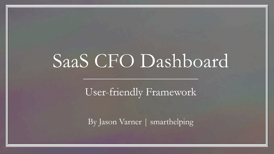 Strategic SaaS CFO Dashboard: Navigate Growth Better