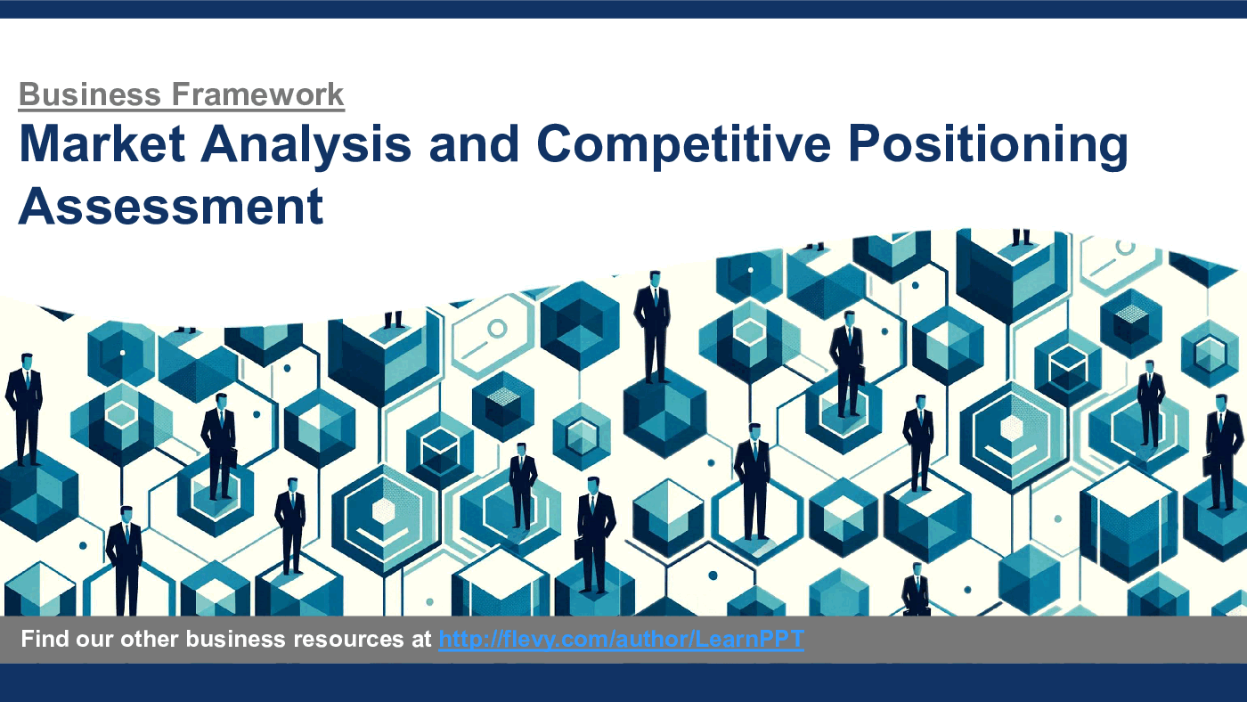 Market Analysis and Competitive Positioning Assessment