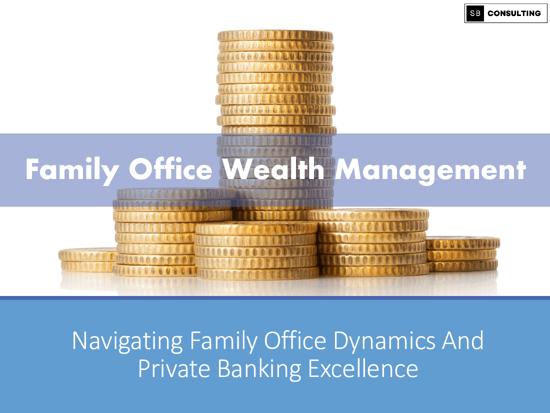 Family Office Wealth Management
