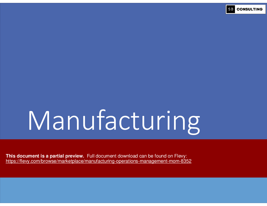 Manufacturing Operations Management (MOM) (111-slide PPT PowerPoint presentation (PPTX)) Preview Image