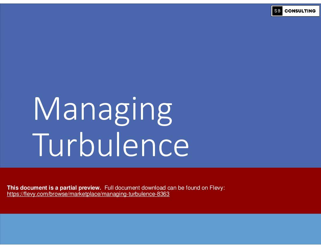 Managing Turbulence (164-slide PPT PowerPoint presentation (PPTX)) Preview Image