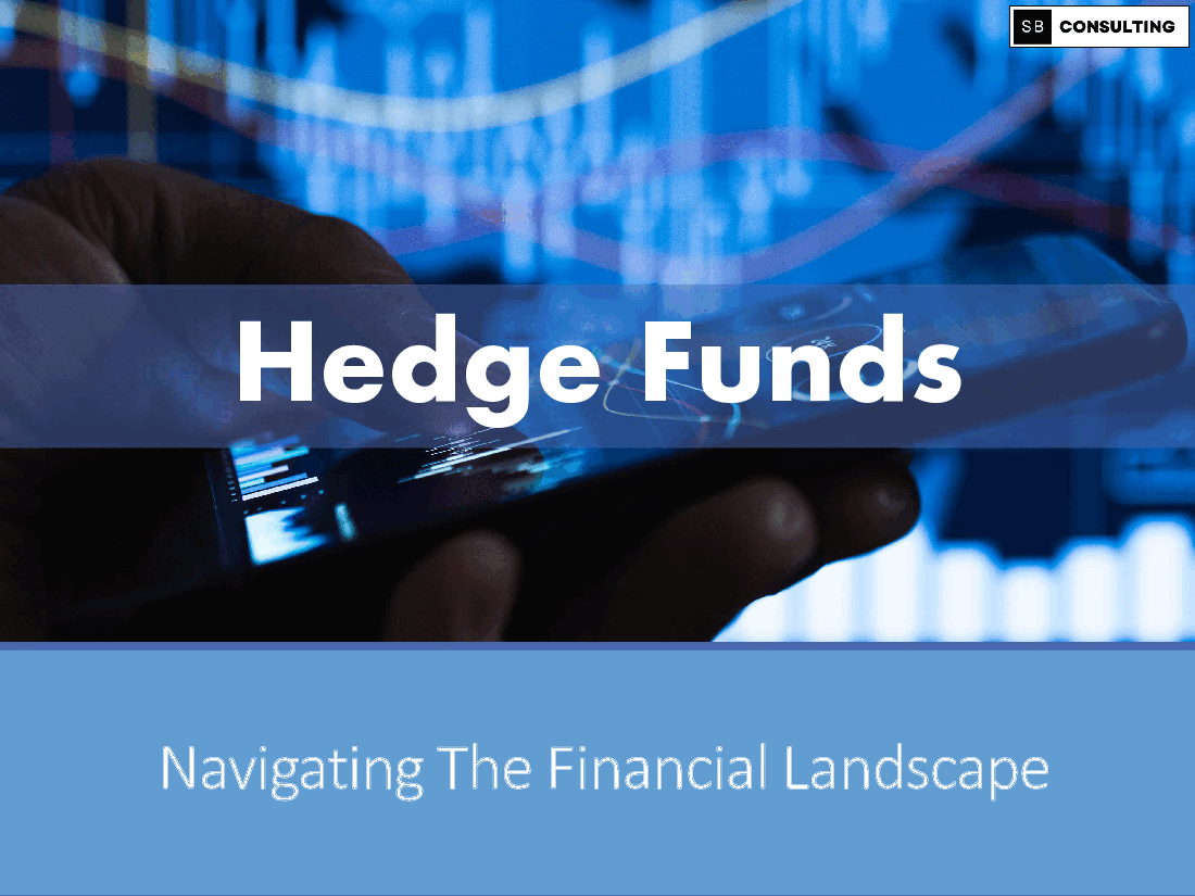 Hedge Funds - A Complete Guide