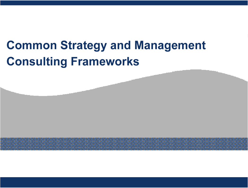 Common Strategy Consulting Frameworks (19-slide PPT PowerPoint presentation (PPT)) Preview Image