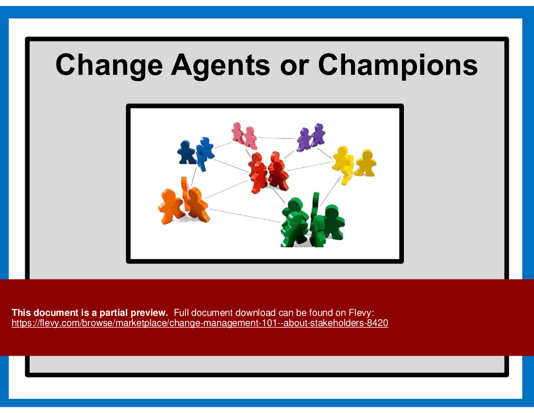 Change Management 101 - About Stakeholders (12-slide PPT PowerPoint presentation (PPT)) Preview Image