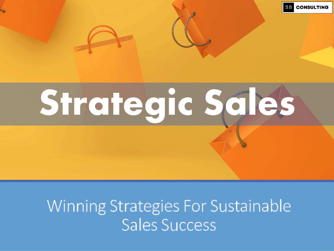Strategic Selling Toolkit (151-slide PPT PowerPoint presentation (PPTX)) Preview Image