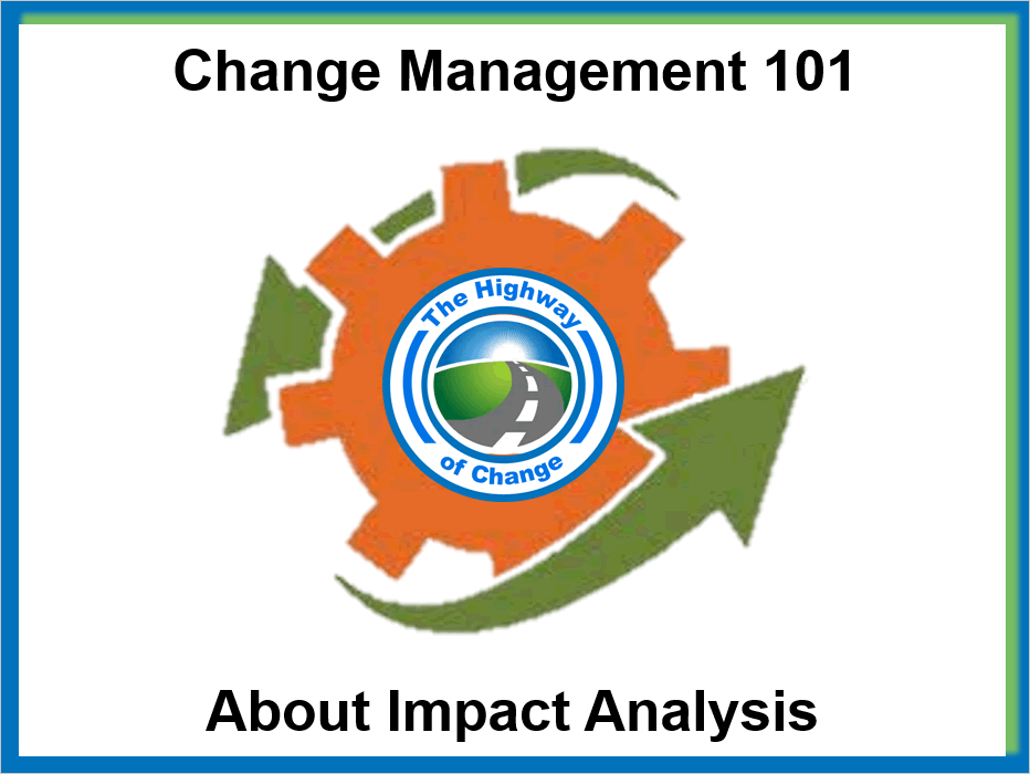 Change Management 101 - About Impact