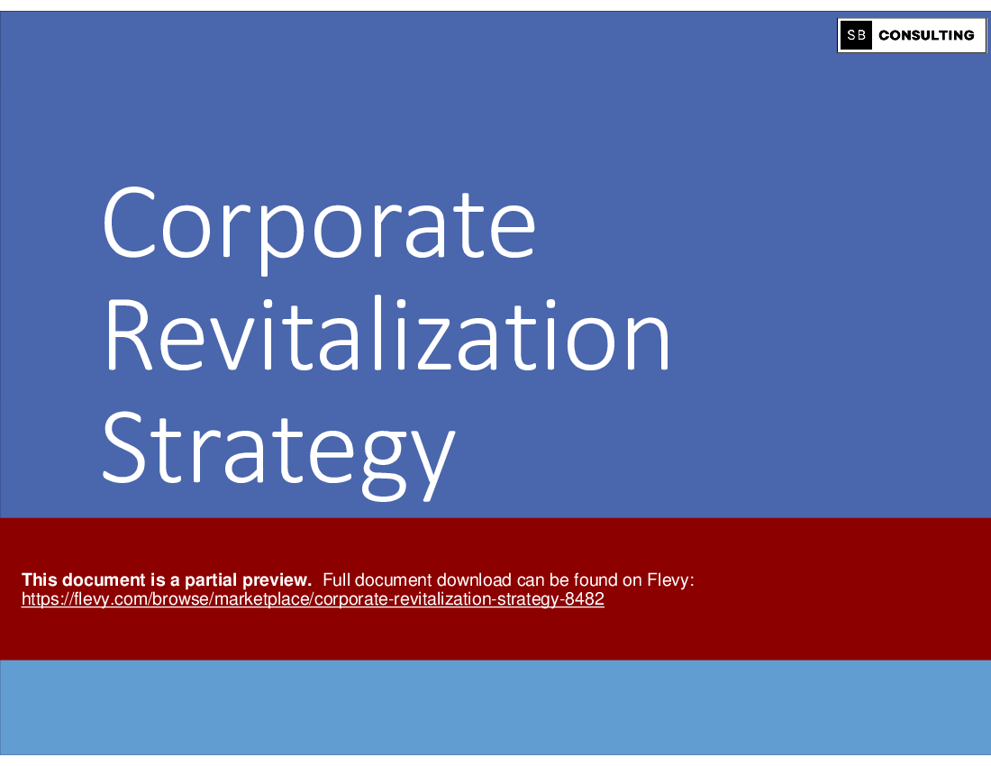 Corporate Revitalization Strategy (174-slide PPT PowerPoint presentation (PPTX)) Preview Image
