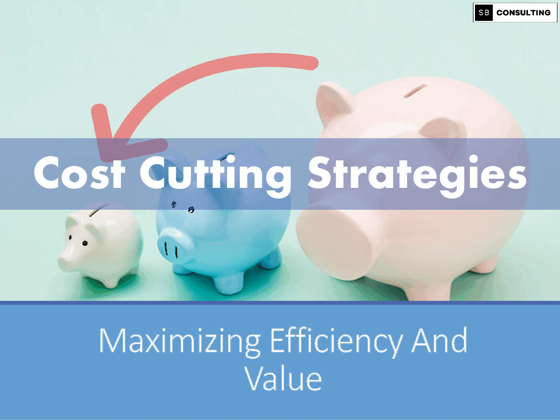 Cost Cutting Strategies (223-slide PPT PowerPoint presentation (PPTX)) Preview Image