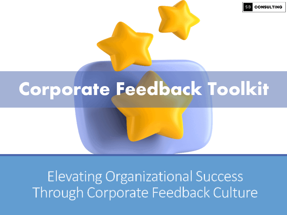 Corporate Feedback Toolkit (140-slide PPT PowerPoint presentation (PPTX)) Preview Image